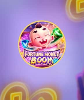 FORTUNE MONEY BOOM