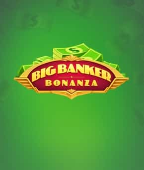 Big Banker Bonanza