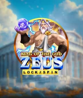 King of the God Zeus Lock 2 Spin