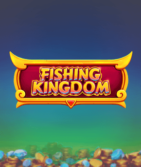 Fishing Kingdom