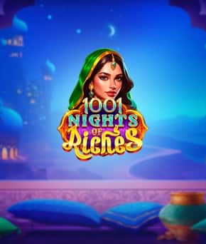 1001 Nights of Riches