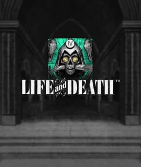 Life and Death