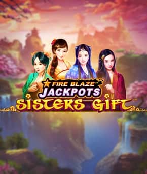 Fire Blaze: Sisters Gift