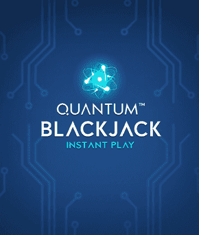 Quantum Blackjack Plus Instant Play