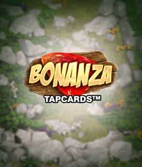 Bonanza Tapcards