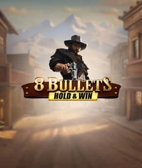 8 Bullets Hold & Win