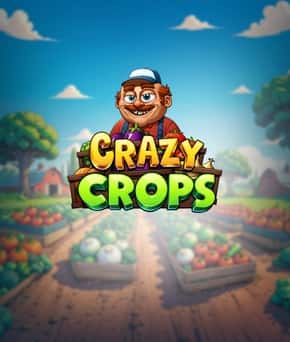 Crazy Crops
