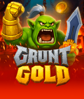 Grunt Gold