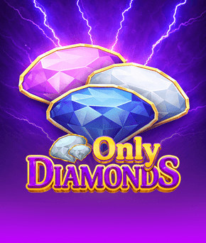 Only Diamonds