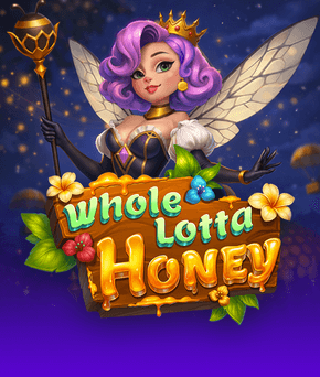Whole Lotta Honey