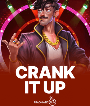 Crank It Up