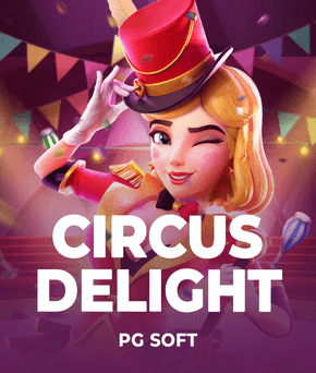 Circus Delight
