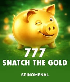 777 - Snatch the Gold