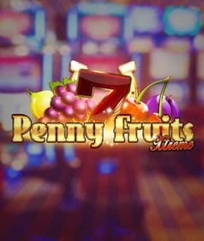 Penny Fruits -Extreme -CE