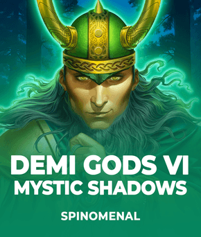 Demi Gods VI - Mystic Shadows
