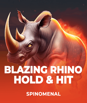 Blazing Rhino - Hold & Hit