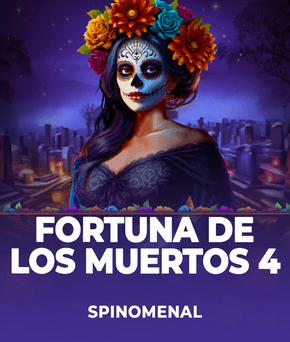 Fortuna De Los Muertos 4