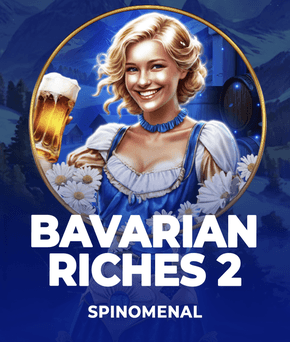 Bavarian Riches 2