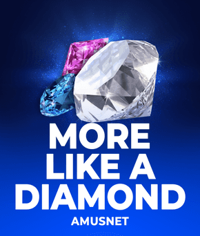 More Like a Diamond